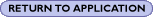 Return to Application